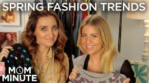 'Spring Fashion Trends w/ Lindsay Albanese - Mom Minute with Mindy of CuteGirlsHairstyles'